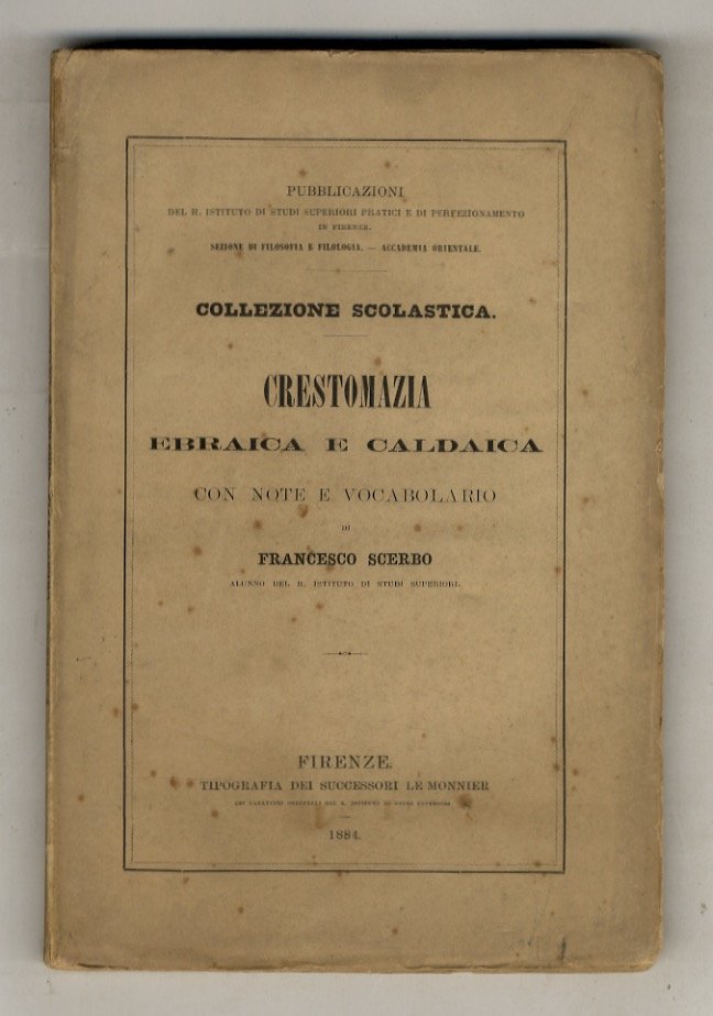 Crestomazia ebraica e caldaica, con note e vocabolario.