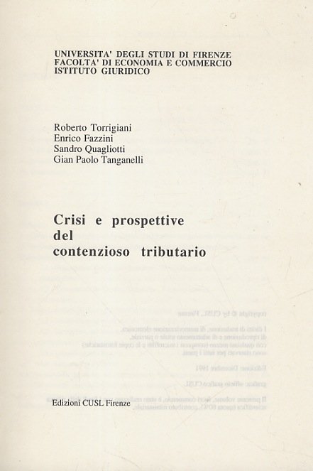 Crisi e prospettive del contenzioso tributario.
