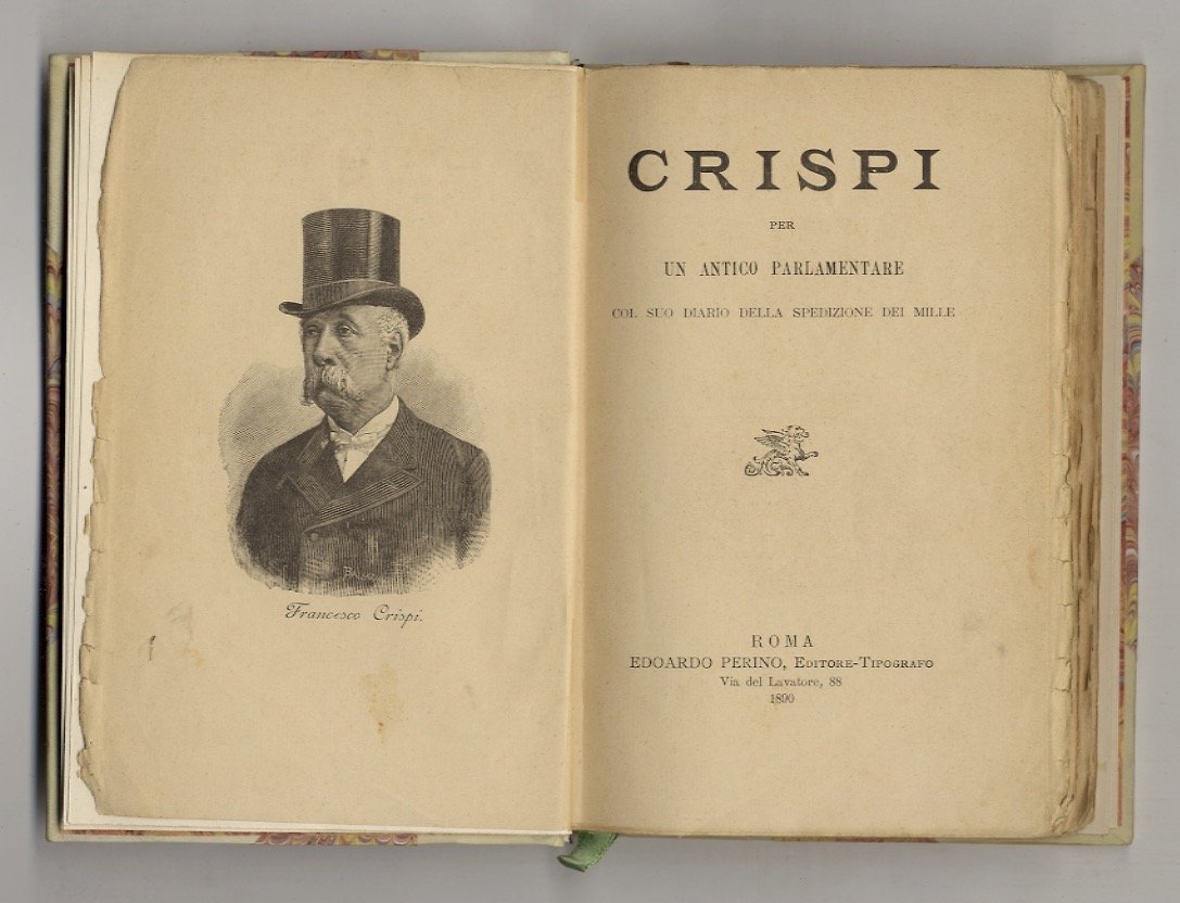 Crispi. Per un antico parlamentare. col suo Diario della spedizione …