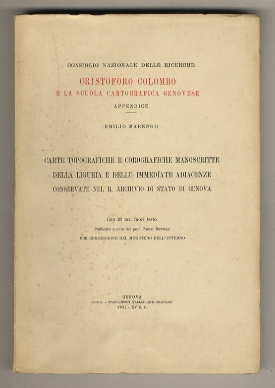 Cristoforo Colombo e la scuola cartografica genovese. Volumi I (-III): …