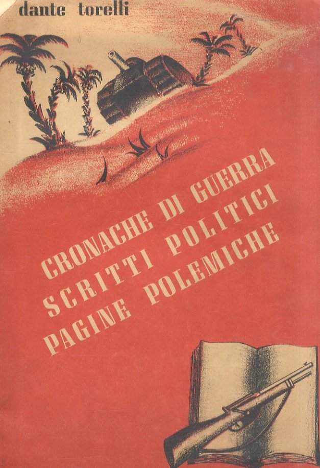 Cronache di guerra. Scritti politici. Pagine polemiche. | Immagine principale