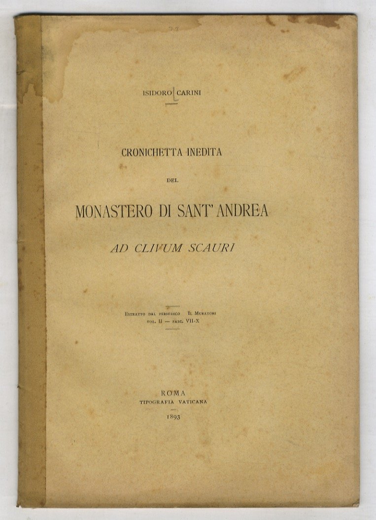 Cronichetta inedita del monastero di Sant'Andrea ad clivum Scauri.