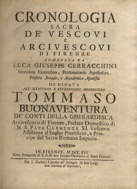 Cronologia sacra de' vescovi e arcivescovi di Firenze composta da …