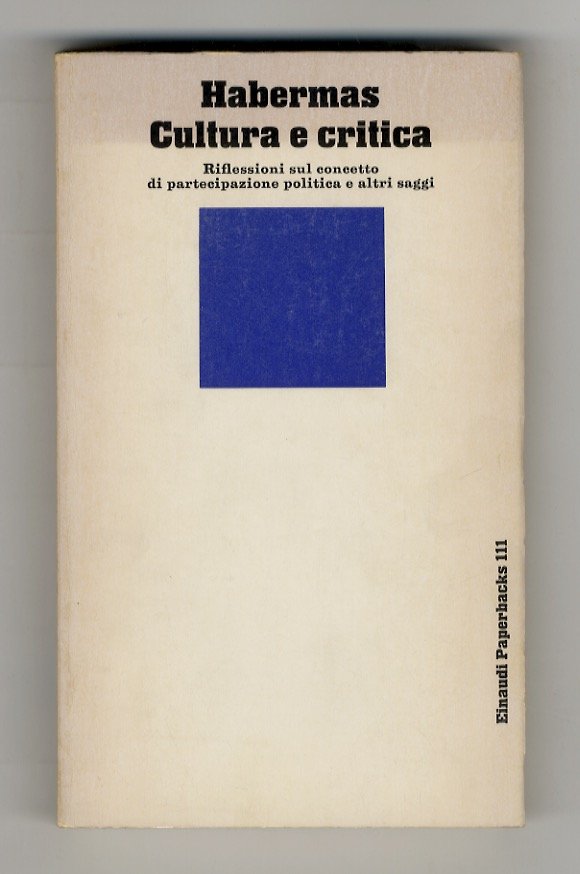 Cultura e critica. Con una nota per l'edizione italiana di …