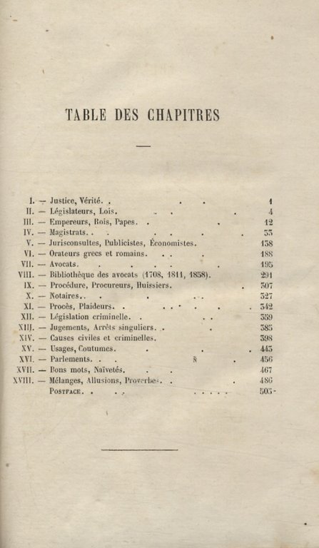 Curiosités judiciaires, historiques, anecdotiques recueillies et mises en ordre.