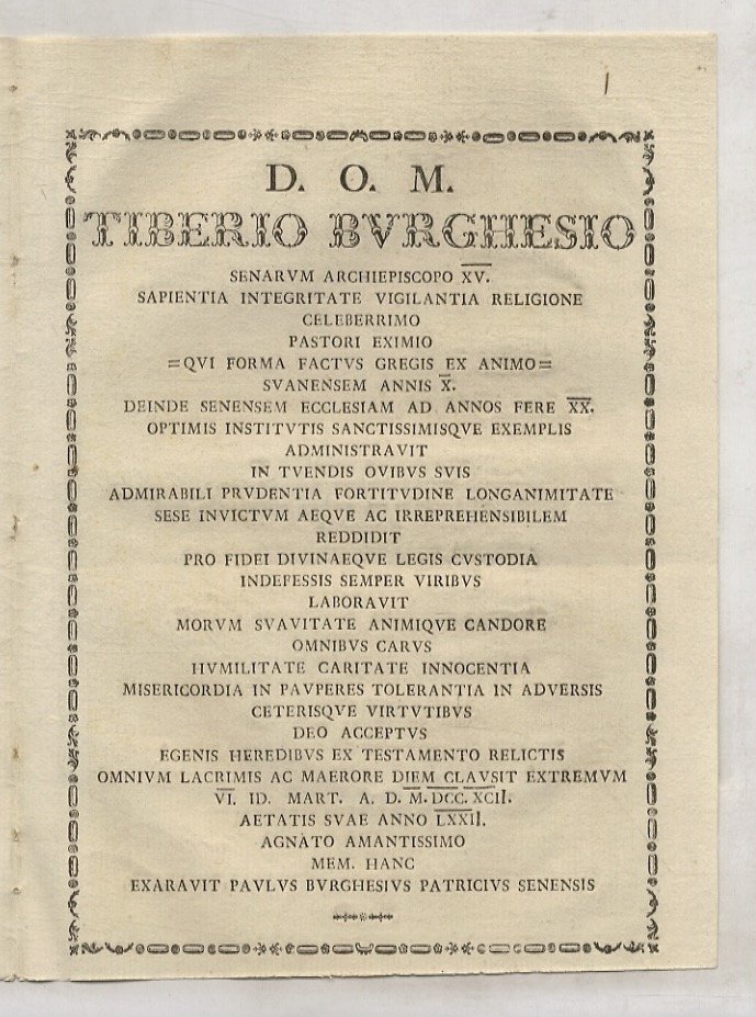 D.O.M. Tiberio Burghesio, senarum Archiepiscopo XV, sapientia integritate vigilantia religione …