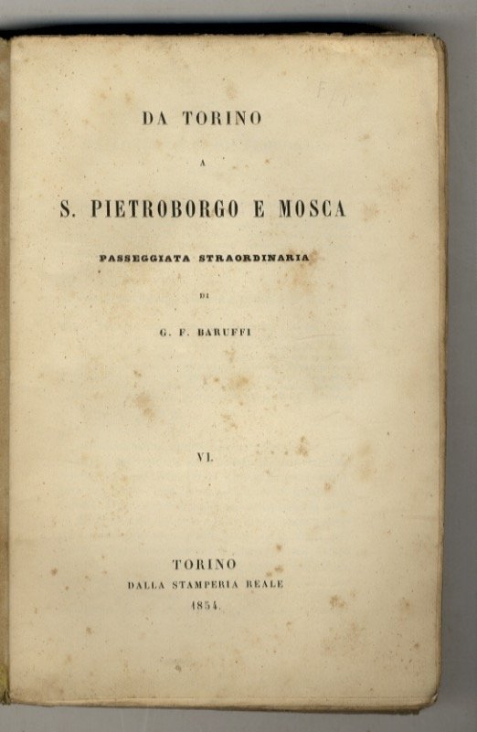 Da Torino a S. Pietroburgo e Mosca, Passeggiata straordinaria (.). …