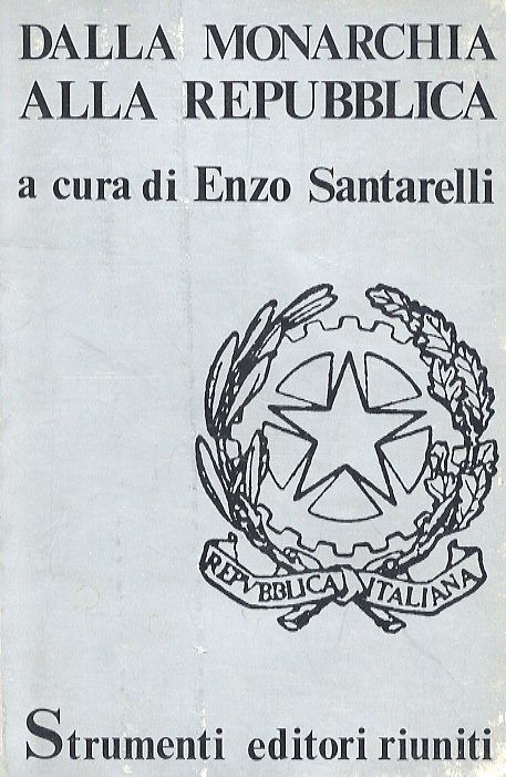 Dalla Monarchia alla Repubblica. 1943-1946.