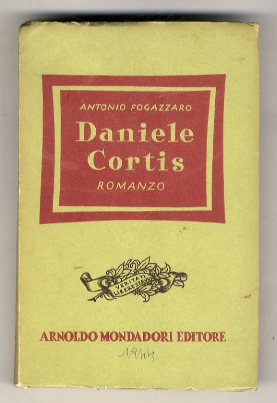 Daniele Cortis. Romanzo. (Edizione a cura di Piero Nardi).
