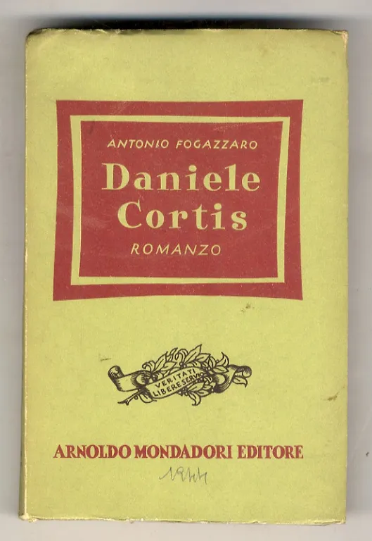 Daniele Cortis. Romanzo. (Edizione a cura di Piero Nardi).