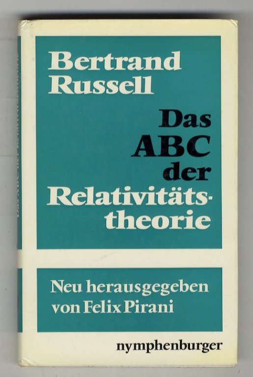 Das ABC der Relativitätstheorie.
