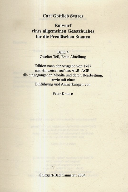 Das Allgemeine Landrecht: die Texte. A, Entwurf eines allgemeinen Gesetzbuches …