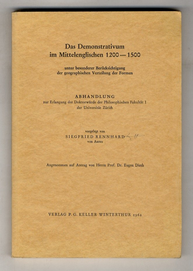 Das Demonstrativum im Mittelenglischen 1200-1500 unter besonderer Berücksichtigung der geographischen …