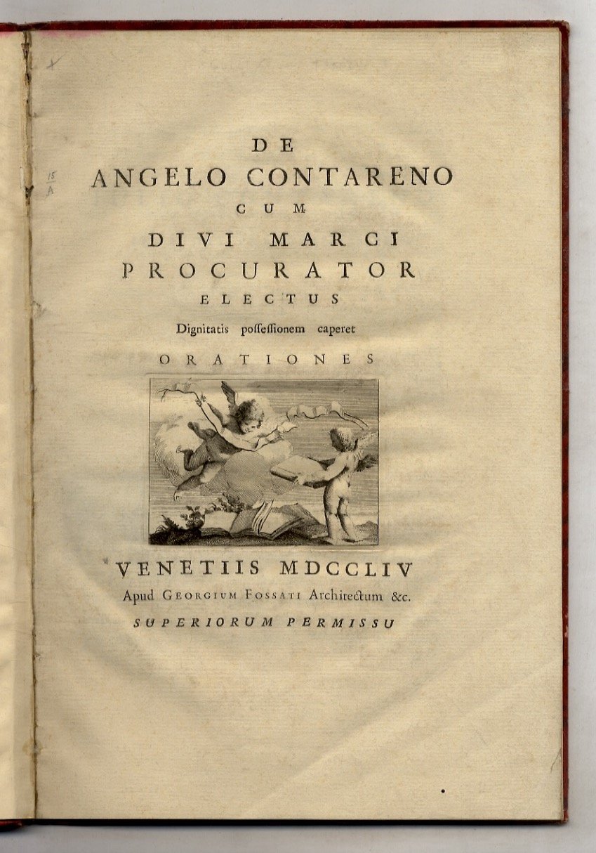 De Angelo Contareno cum divi Marci Procurator electus dignitatis possessionem …