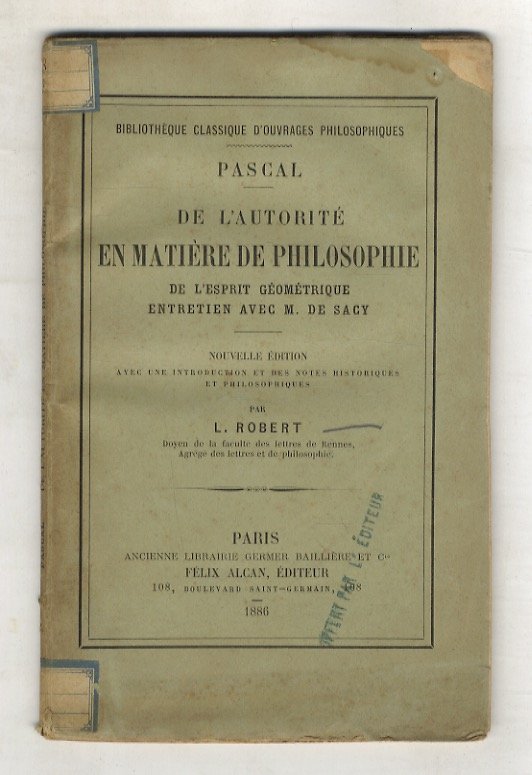 De l'autorité en matière de philosophie, de l'esprit géométrique, entretien … | Immagine principale