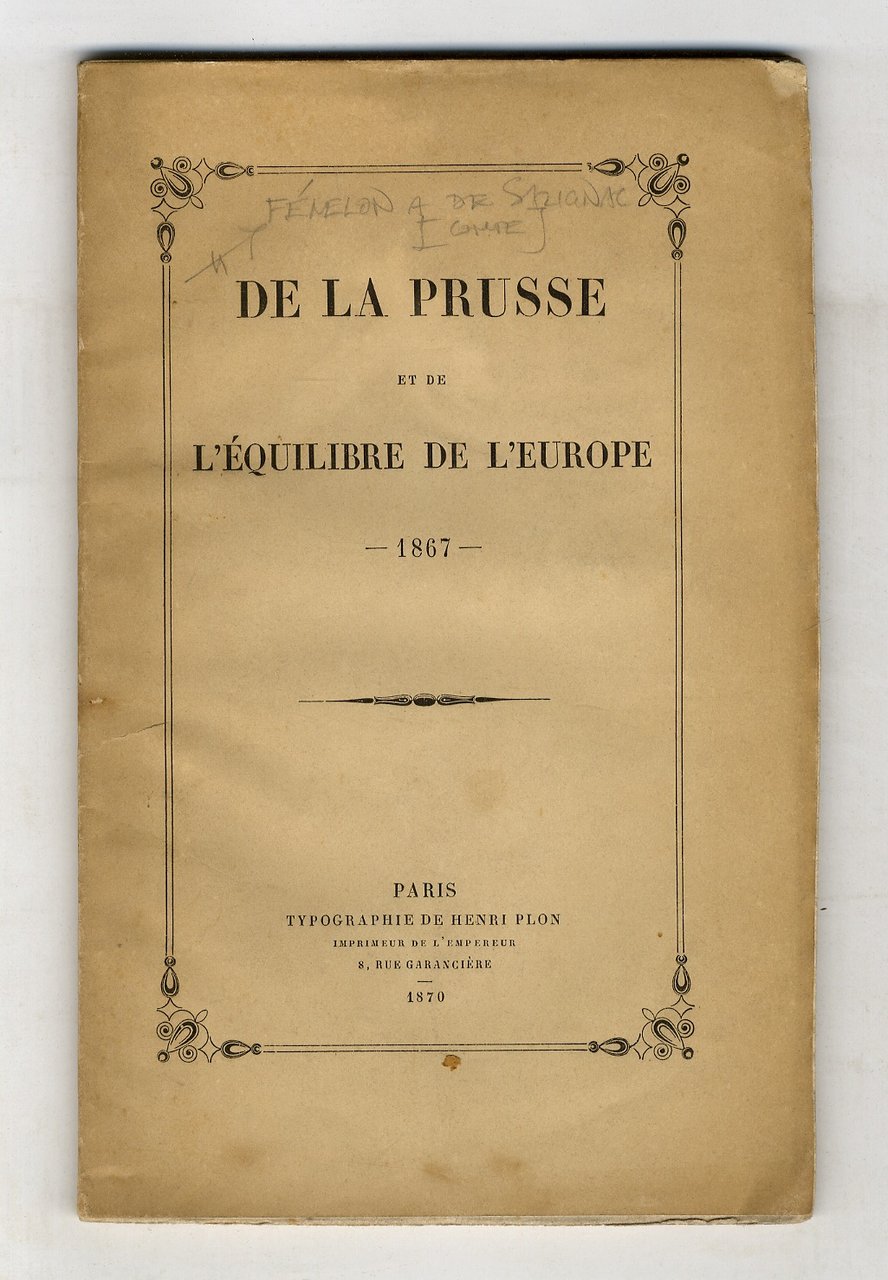 De la Prusse et de l'équilibre de l'Europe - 1867.