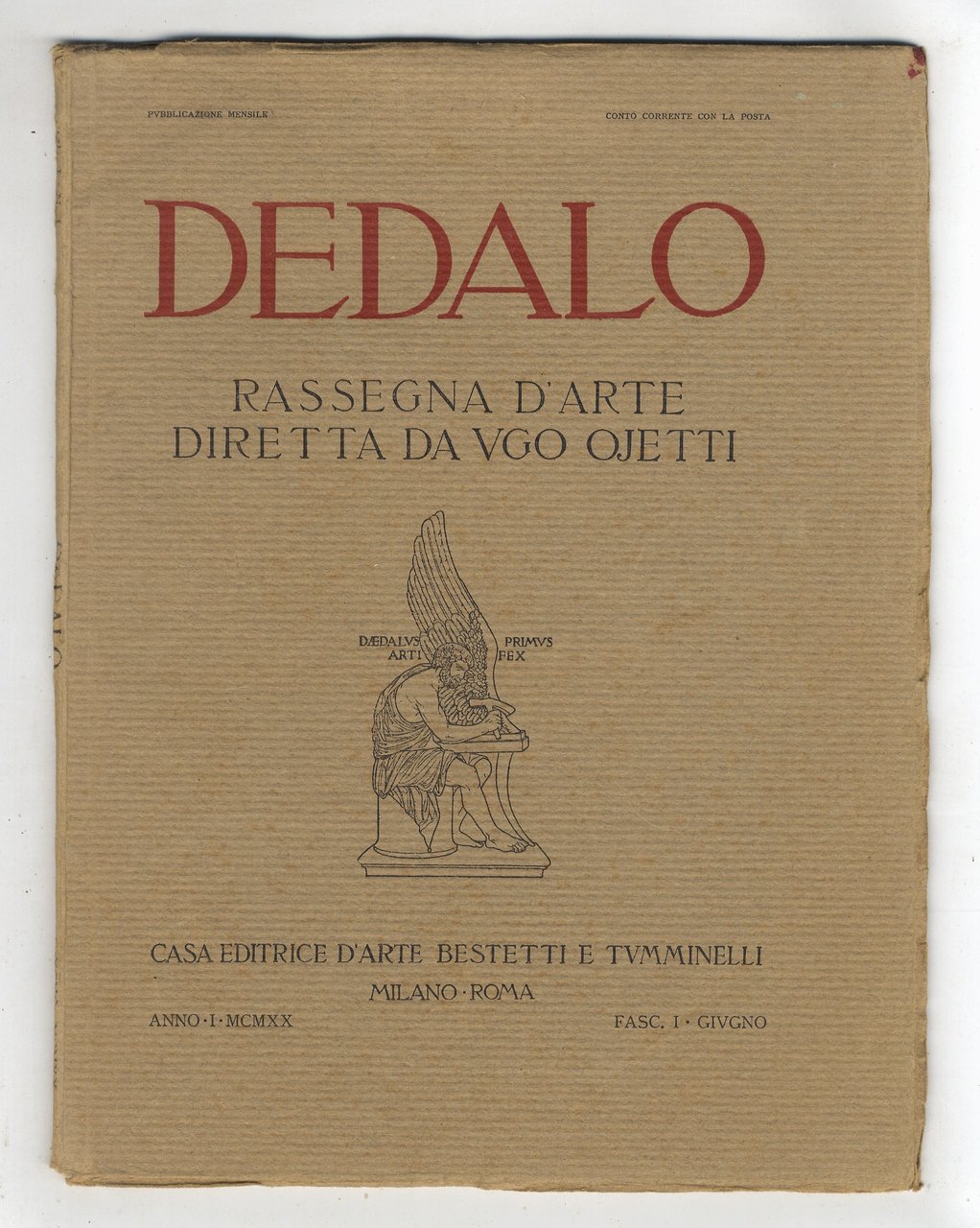 Dedalo. Rassegna d'arte diretta da Ugo Ojetti. Anno I, 1920: …