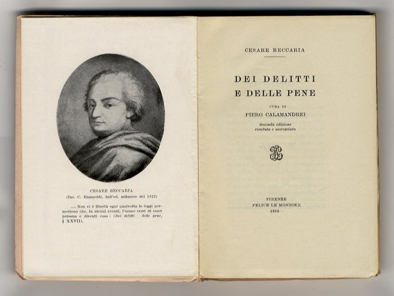 Dei delitti e delle pene. A cura di Piero Calamandrei. …