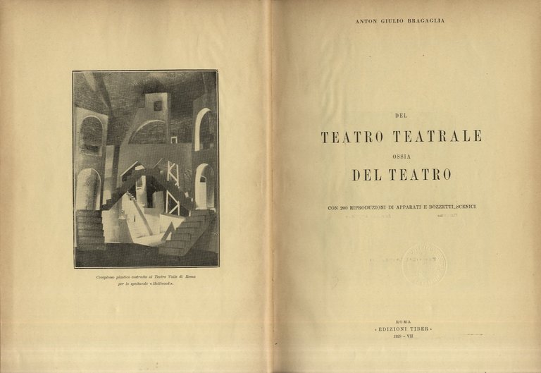 Del Teatro Teatrale ossia del teatro. Con 200 riproduzioni di …