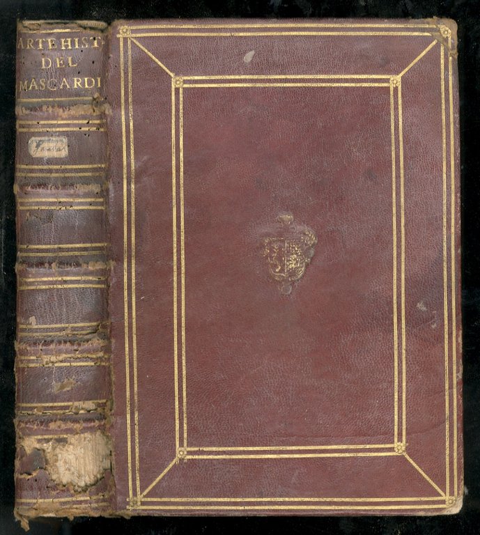 Dell'arte historica d'Agostino Mascardi trattati cinque. Coi sommarii di tutta …