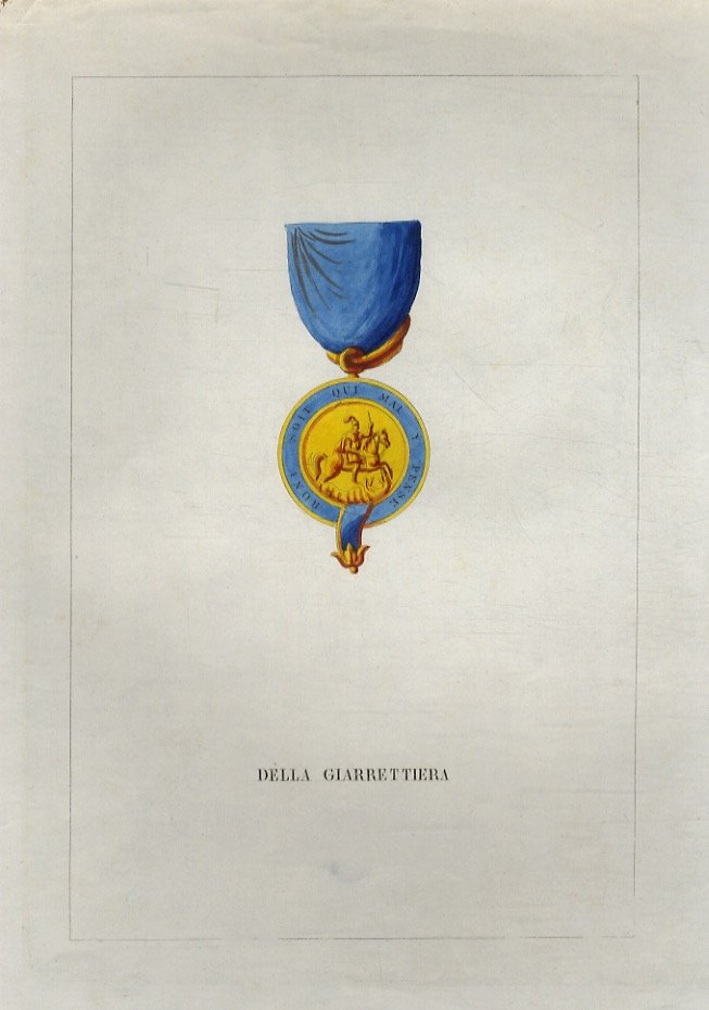 DELLA GIARRETTIERA. [Decorazione dell'ordine cavalleresco].