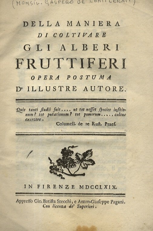 Della maniera di coltivare gli alberi fruttiferi opera postuma d'illustre autore.