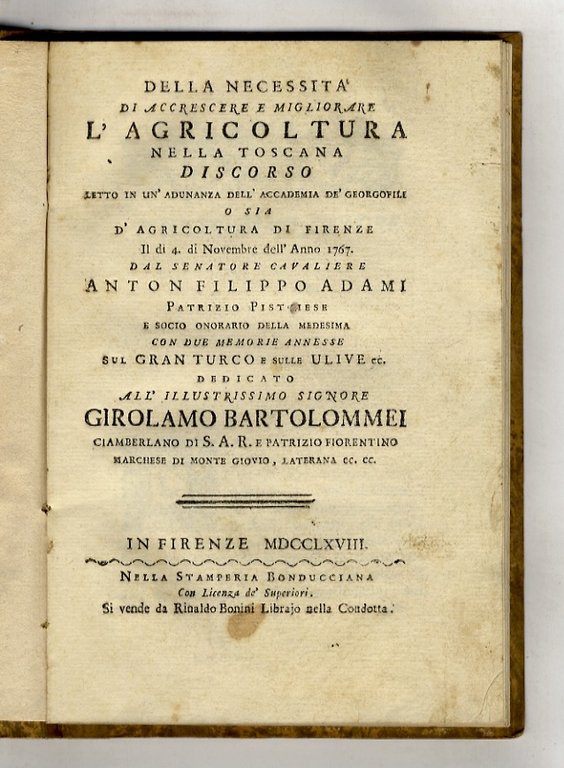 Della necessità di accrescere e migliorare l'agricoltura nella Toscana discorso … | Immagine Gallery 1