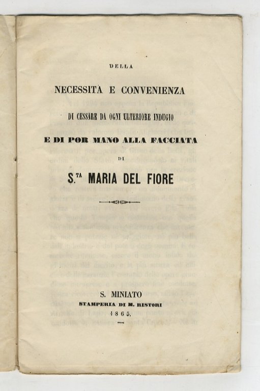 Della necessità e convenienza di cessare da ogni ulteriore indugio …