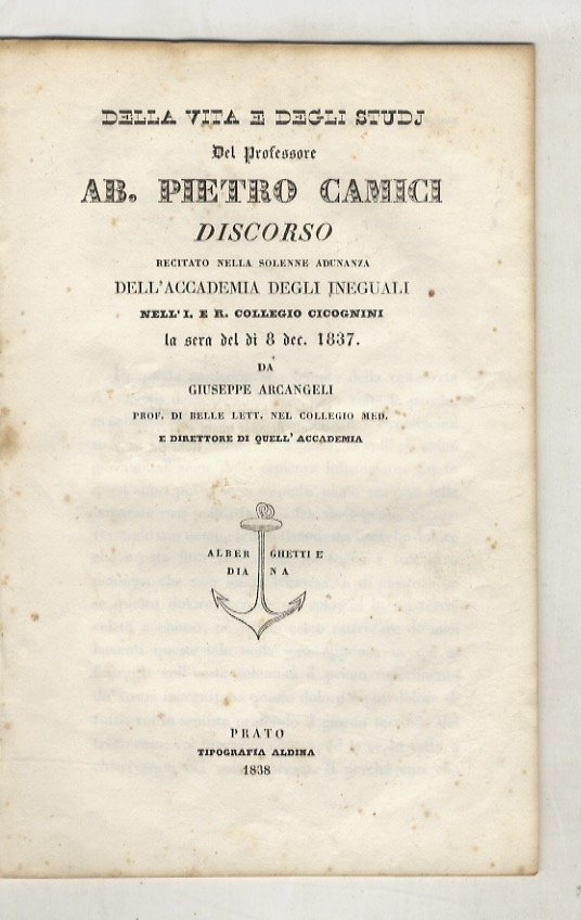 Della vita e degli studi del professore ab. Pietro Camici. …