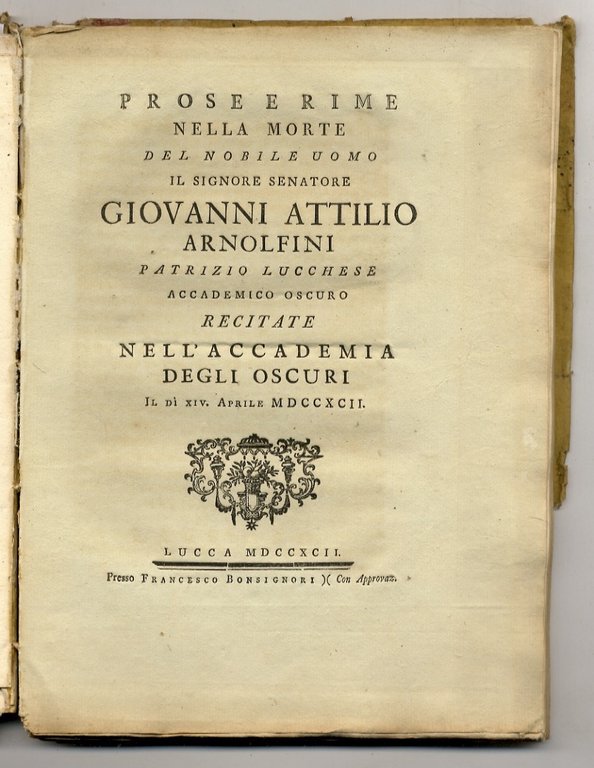 Delle lodi dell'abate Antonio Niccolini patrizio fiorentino de' Marchesi di …