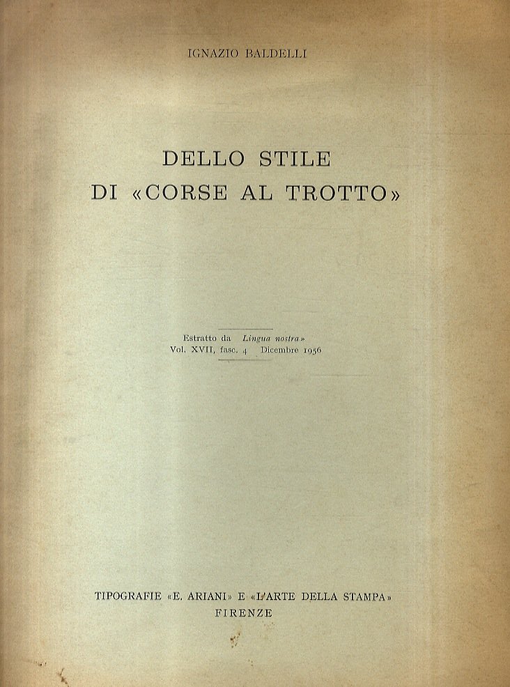 Dello stile di "Corse al trotto". Estratto dal "Lingua nostra", …