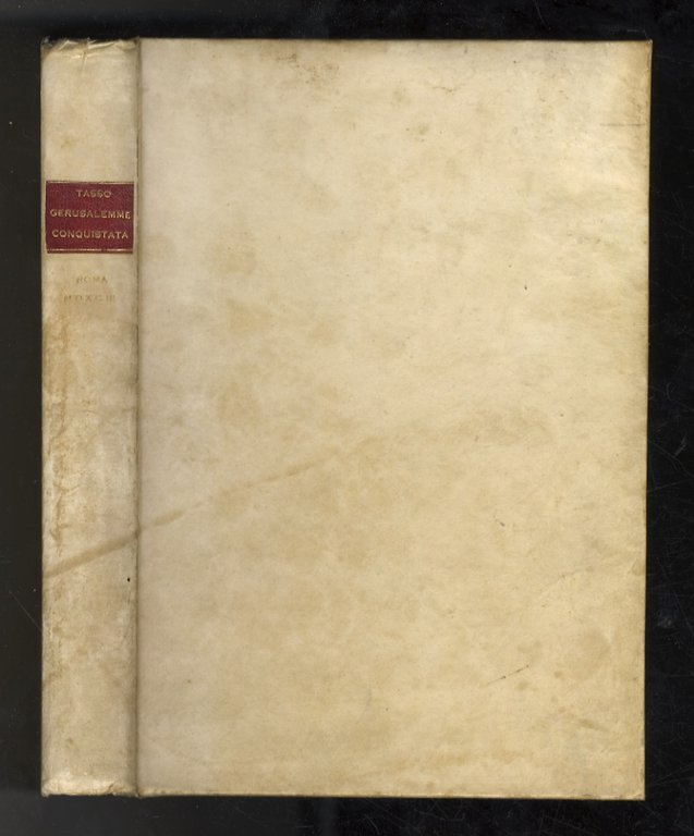 Di Gerusalemme conquistata del sig. Torquato Tasso libri XXIIII [.].