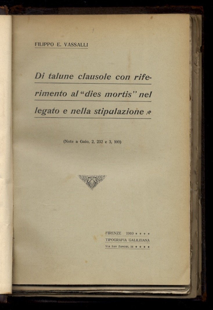 Di talune clausole con riferimento al "dies mortis" nel legato …