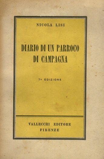 Diario di un parroco di campagna. Settima edizione.
