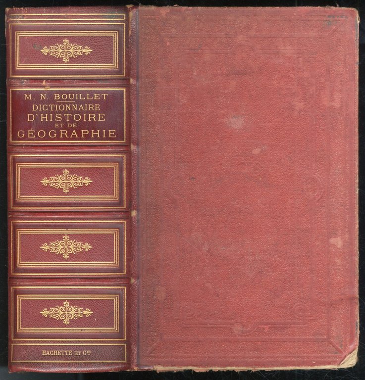 Dictionnaire universel d'histoire et de géographie. Contenant: 1: L'histoire proprement …