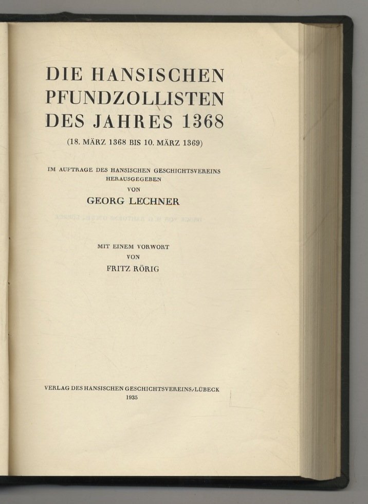 Die hansischen Pfundzollisten des Jahres 1368 (18. März 1368 bis …