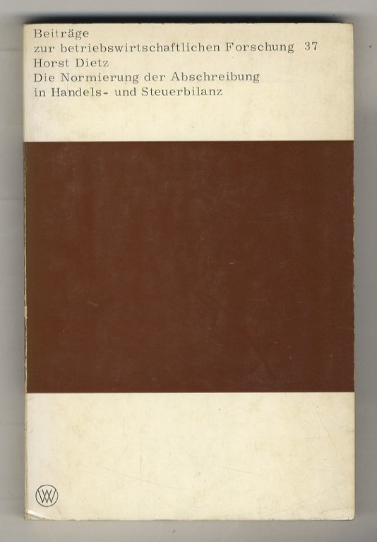 Die Normierung der Abschreibung in Handels und Steuerbilanz.