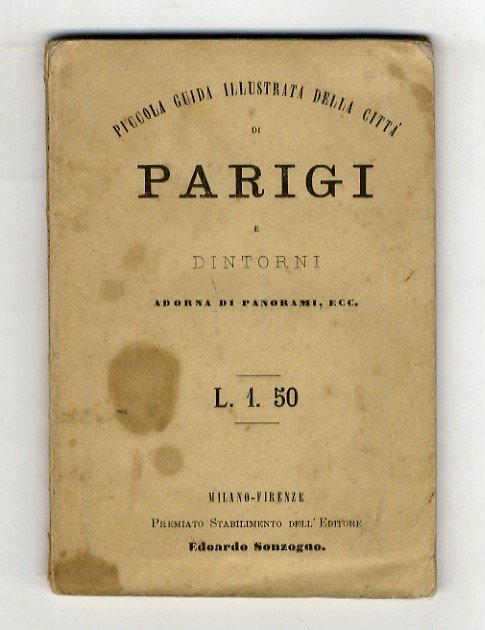 DIECI giorni in Parigi e suoi dintorni. Piccola guida illustrata … | Immagine principale