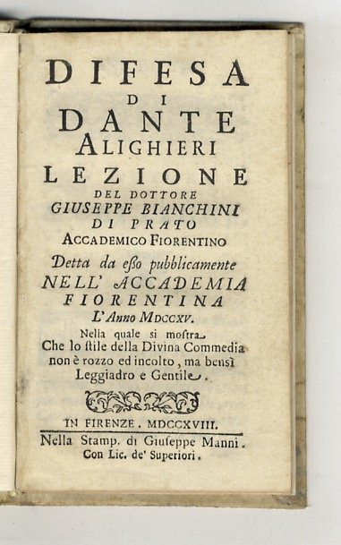 Difesa di Dante Alighieri lezione del dottore Giuseppe Bianchini di …