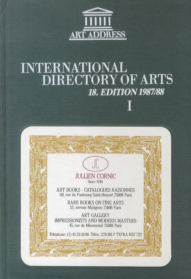 Directory (International) of Arts - Annuario Internazionale delle Belle Arti. …