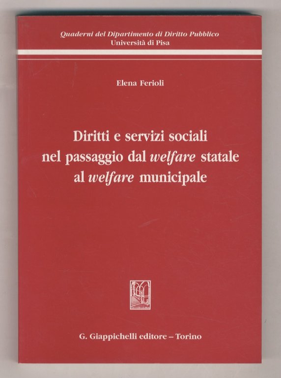 Diritti e servizi sociali nel passaggio dal welfare statale al …