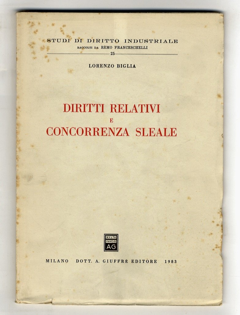 Diritti relativi e concorrenza sleale. | Immagine principale