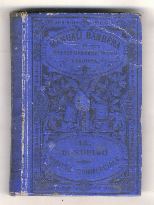 Diritto commerciale. Terza edizione riveduta ed ampliata.