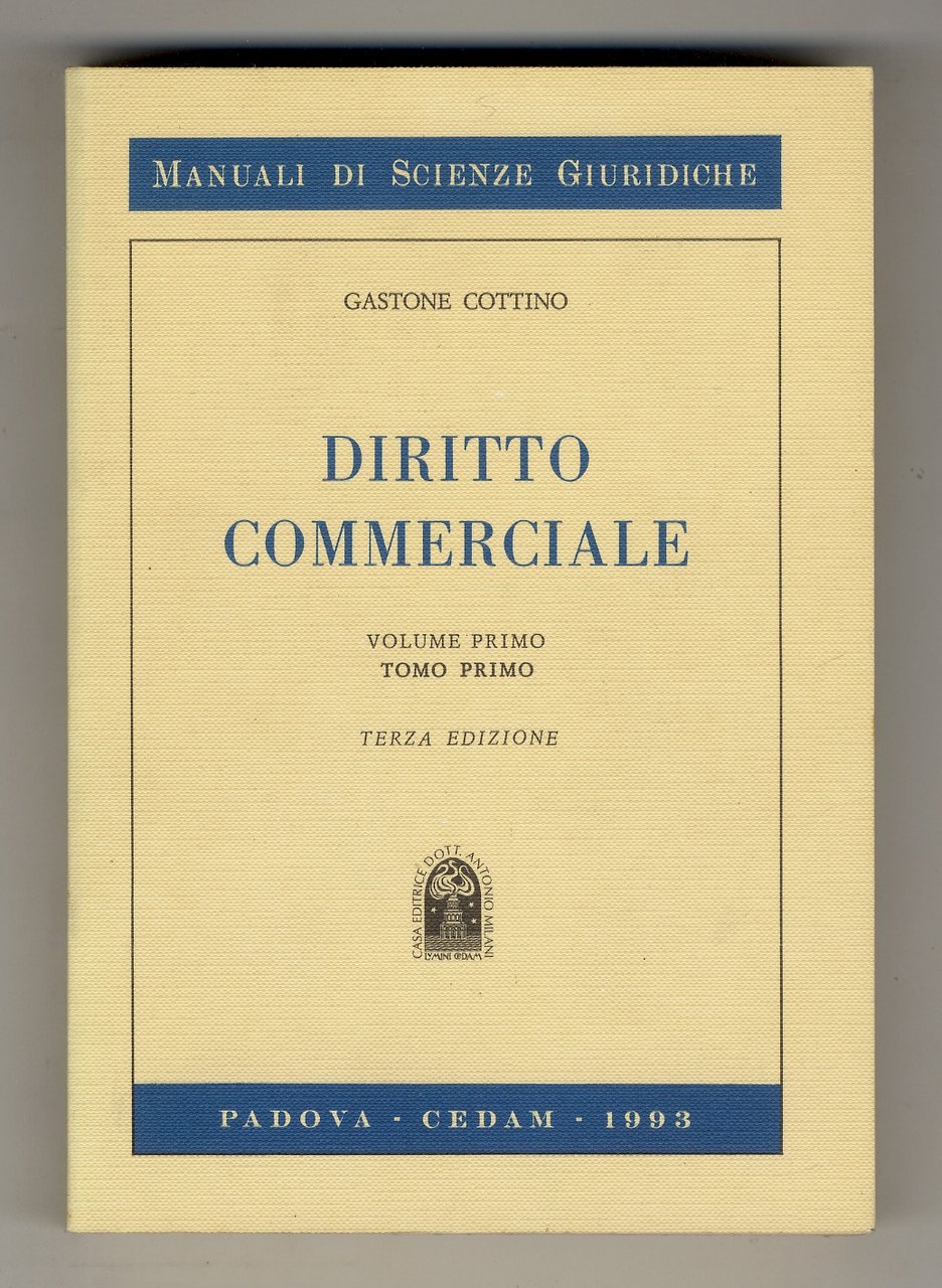 Diritto commerciale. Volume primo, tomo primo: imprenditore, impresa e azienda, …