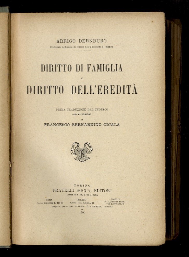 Diritto di famiglia e diritto dell'eredità. Prima traduzione dla tedesco …