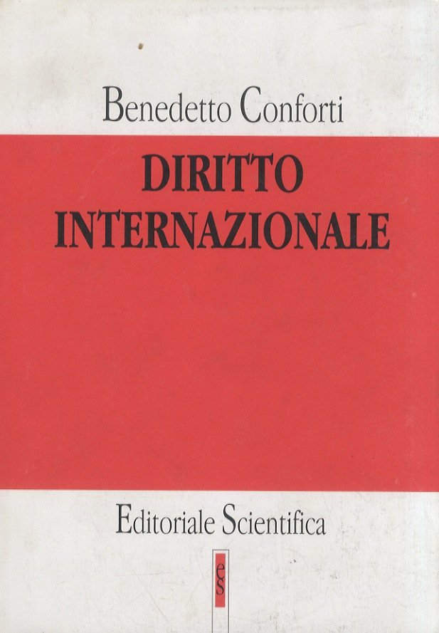Diritto internazionale. Sesta edizione.