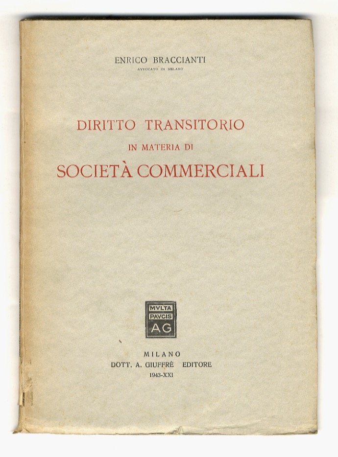 Diritto transitorio in materia di società commerciali.