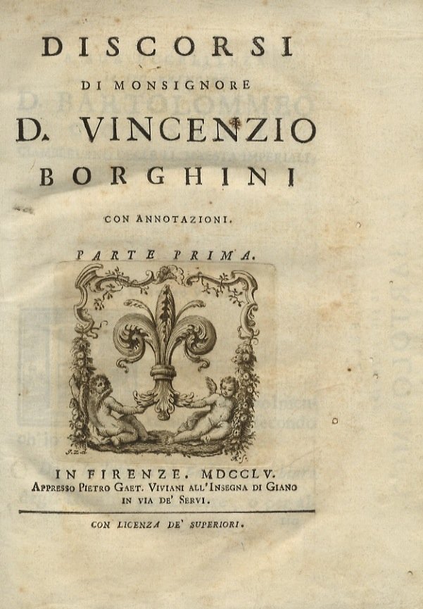 Discorsi, con annotazioni. [Di D.M. Manni].