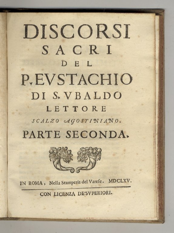 Discorsi Sacri. Parte prima (e seconda).