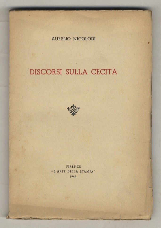 Discorsi sulla cecità.